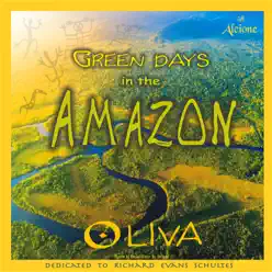 Green Days in the Amazon - Oliva Green Days in the Amazon - Oliva