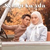 Khai Bahar - Selagi Ku Ada