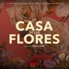 La Música Que Inspiró La Serie Original De Netflix, La Casa De Las Flores (Creada Por Manolo Caro)