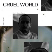 Cruel World (Jim-E Stack Remix) artwork