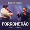 Forronerão (Ao Vivo) [feat. Leonardo] - Single album lyrics, reviews, download