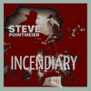 Incendiary - Single