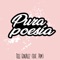 Pura Poesía (feat. Prm) - Teele González lyrics