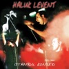 Haluk Levent - Hani Benim Olacaktın (Live)
