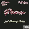 Power (feat. Sincerely Collins & OG Eyez) - Single album lyrics, reviews, download