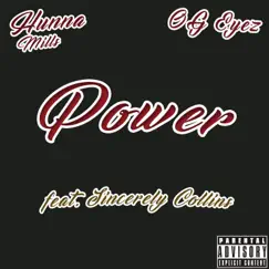 Power (feat. Sincerely Collins & OG Eyez) - Single by Hunna Mills album reviews, ratings, credits