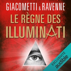 Le règne des Illuminati: Antoine Marcas 10