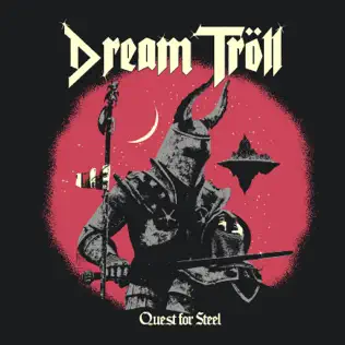 descargar álbum Dream Tröll - Quest For Steel