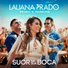 Lauana Prado - Suor Da Sua Boca