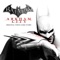 Arkham City Main Theme - Nick Arundel lyrics