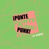 ¡Ponte Punk! - Single