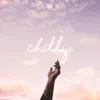 Stream & download Chilly - Single