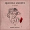 Querida Muerte (No Nos Maten) artwork