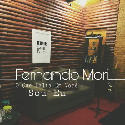 O Que Falta em Você Sou Eu (Cover) - Single - Fernando Mori