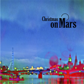 Christmas on Mars - Christmas On Mars