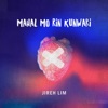 Mahal Mo Rin Kunwari - Single