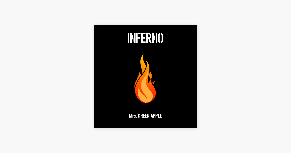 Inferno Single By Mrs Green Apple On Apple Music