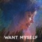 Want Myself (feat. Anjimile) - Mar lyrics