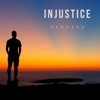Injustice - Single, 2019