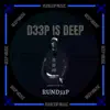 D33p Is Deep album lyrics, reviews, download