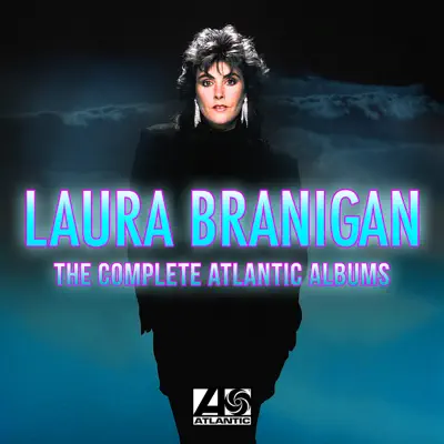 The Complete Atlantic Albums - Laura Branigan