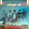 Crazy AF - Single