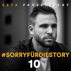 SorryfürdieStory 10 - Single - Esta SorryfürdieStory 10 - Single - Esta