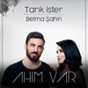 Ahım Var - Single, 2019