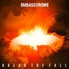 Break the Fall - Single