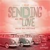Sending All My Love (Remix) - Single