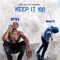 Keep It 100 (feat. Boogiefts) - Hitta G lyrics