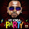 My Kinda Party - Single