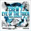 Eye of the Tiger (Reloaded) - EP album lyrics, reviews, download