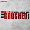 It Crushed Me (feat. Courtney Wade) - Single