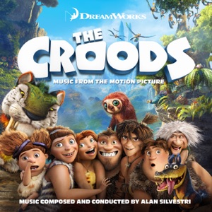 The Croods (Music from the Motion Picture)