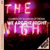 Stream & download We Are the Night (Remixes) - Single