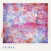 Ok Moon - Stones