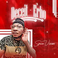 Deceit - Èrho. - Single by Spice Vision album reviews, ratings, credits