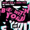 Be With You - Single album lyrics, reviews, download