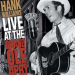 Hank Williams - Hey Good Lookin'