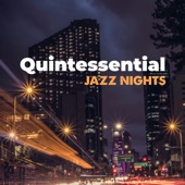 Quintessential Jazz Nights: Instrumental Vibes of the Best Jazz artwork