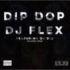 Dip Dop Afrobeat - Single album lyrics, reviews, download