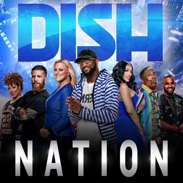 Dish Nation by on Apple Podcasts