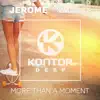 More Than a Moment (feat. Karen Harding) - Single album lyrics, reviews, download