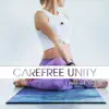 Carefree Unity album lyrics, reviews, download