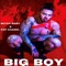 Big Boy (feat. PAP Chanel) - Mitch Baby lyrics