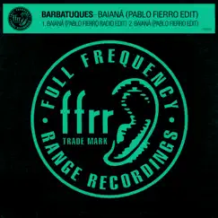 Baianá (Pablo Fierro Radio Edit) Song Lyrics