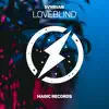 Loveblind - Single album lyrics, reviews, download