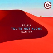 You're Not Alone (10am Mix) artwork