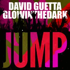 Jump - Single by David Guetta & GLOWINTHEDARK album reviews, ratings, credits